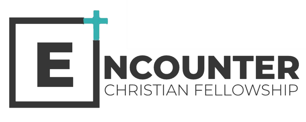 Encounter Christian Fellowship 1 encounter christian fellowship